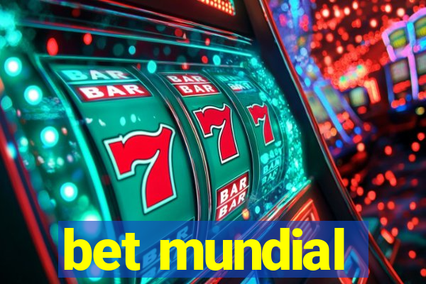 bet mundial